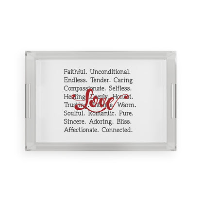 Acrylic Serving Tray - What Love Is